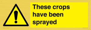These crops have been sprayed